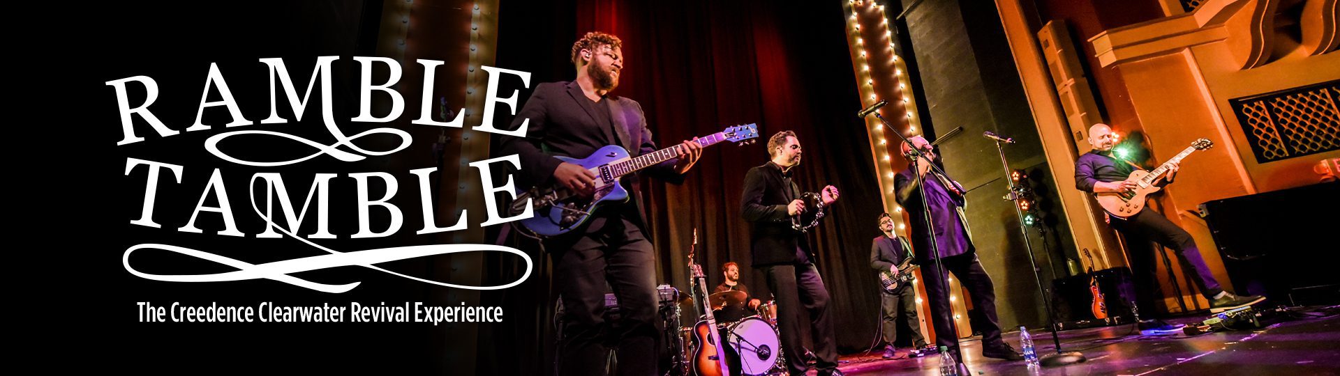 Ramble Tamble: The Creedence Clearwater Revival Experience