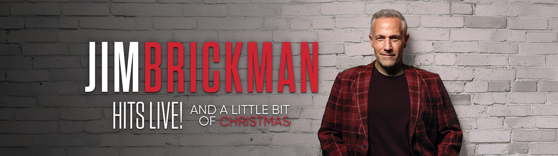 Jim Brickman: HITS LIVE! and A Little Bit of Christmas