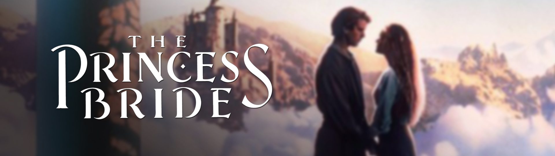 Pictures on the Plaza: The Princess Bride