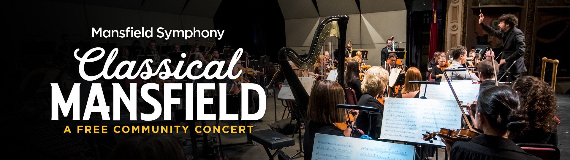 Mansfield Symphony: Classical Mansfield —A Free Community Concert