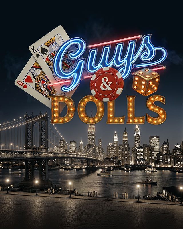 Guys and Dolls